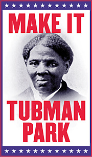 Call it Harriet Tubman Park