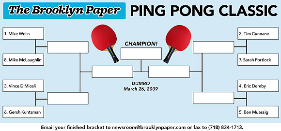 The Brooklyn Paper’s March Madness Ping Pong Classic!
