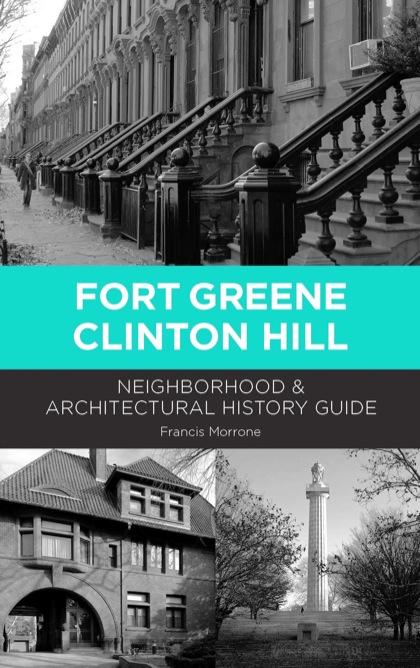 Fort Greene is the star of this show