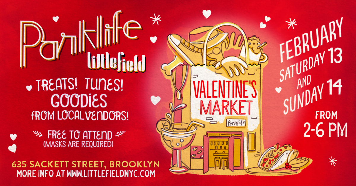 parklifeLITTLEFIELD_VALENTINEmarket_2021ART_1200x630