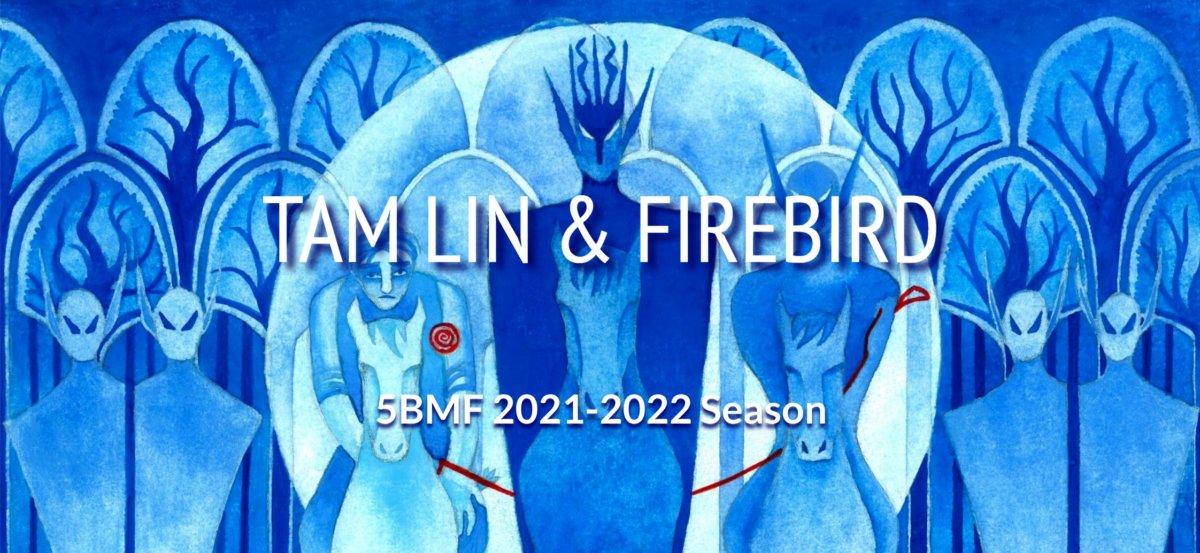 Tam Lin & Firebird