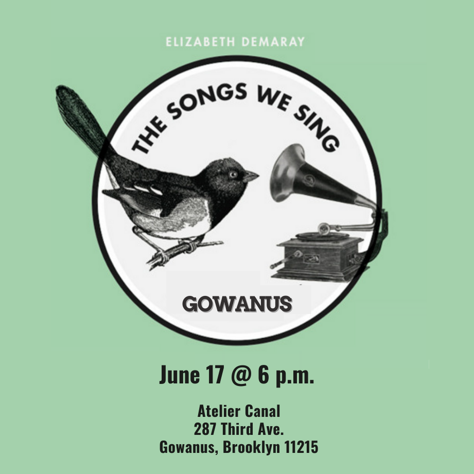 Songs We Sing Gowanus IG graphic