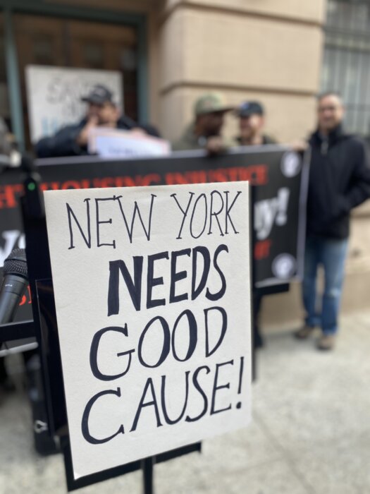 Good Cause will require landlords to justify potential rent increases to a judge and give tenants room to fight against unjust evictions.